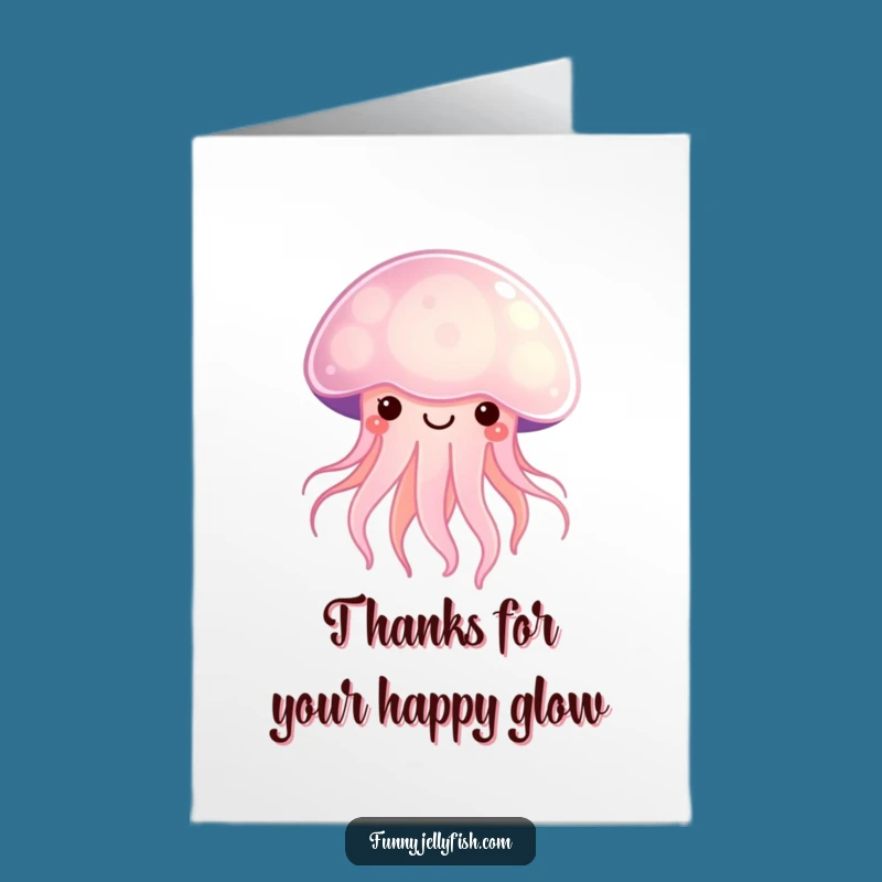 Free Printable Thank You Card: Kawaii Jellyfish Glow - Funny Downloadable Gift