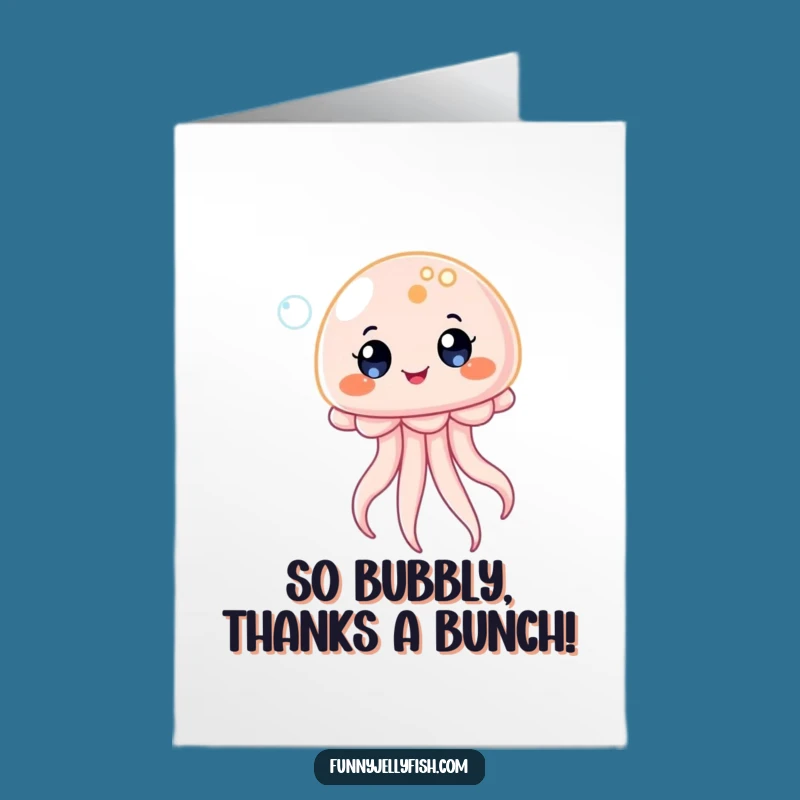Free Printable Thank You Card: Bouncing Jellyfish - Funny Downloadable