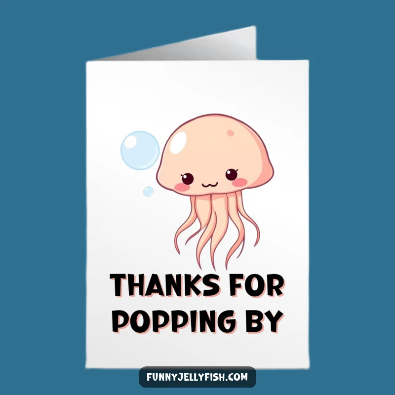 Free Printable Thank You Card: Kawaii Jellyfish Bubble Joy - Funny Downloadable Gift